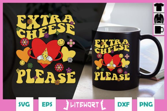 Extra Cheese Please Funny Cheese SVG