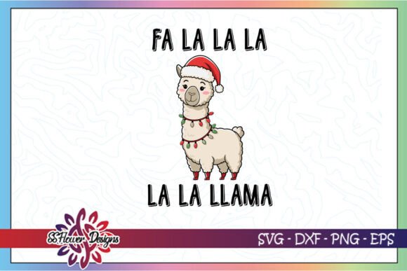 Fa La La Llama Christmas Funny Puns SVG Graphics and Crafts Review
