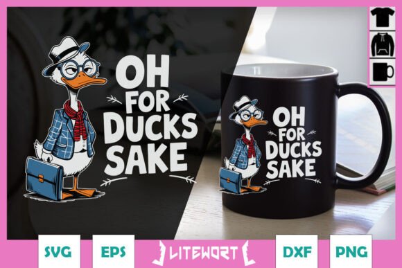 Oh for Ducks Sake Funny Animal SVG