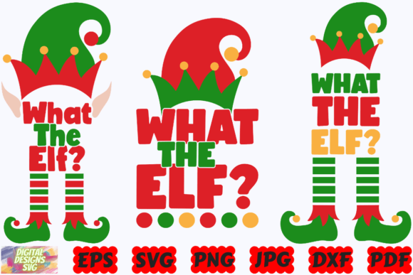 What the Elf SVG Funny Christmas SVG Graphics and Crafts